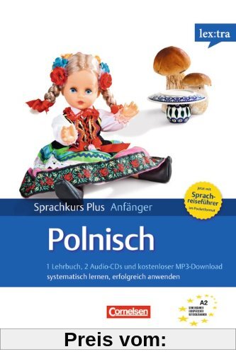 Lextra - Polnisch - Sprachkurs Plus: Anfänger: A1-A2 - Selbstlernbuch mit CDs (Neubearbeitung): Mit kostenlosem MP3-Download und Pocket-Sprachreiseführer